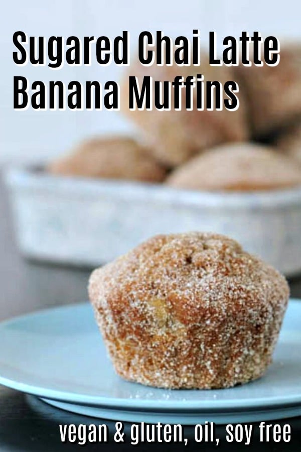 Sugared Chai Latte Banana Muffins @spabettie #vegan #glutenfree #oilfree #soyfree #breakfast
