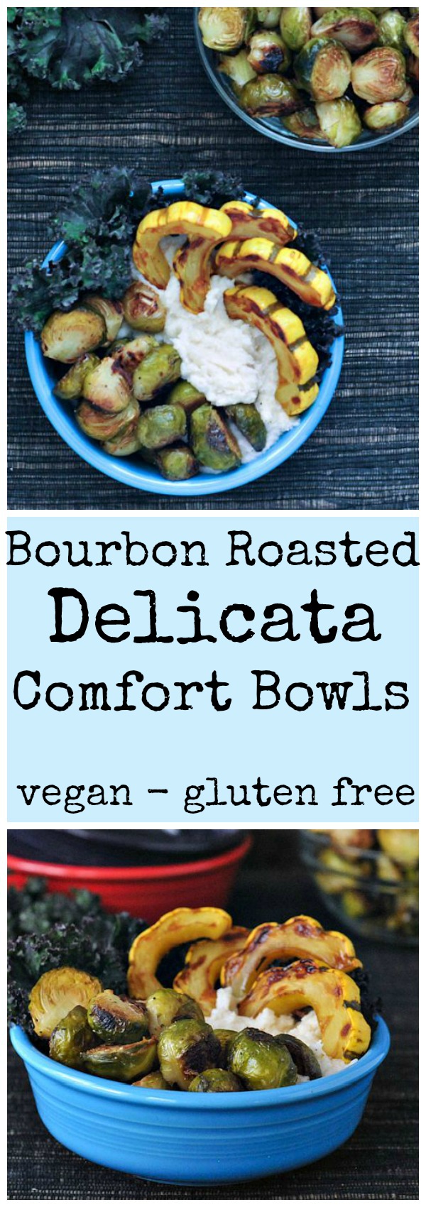 Bourbon Roasted Delicata Comfort Bowls #Vegan @spabettie